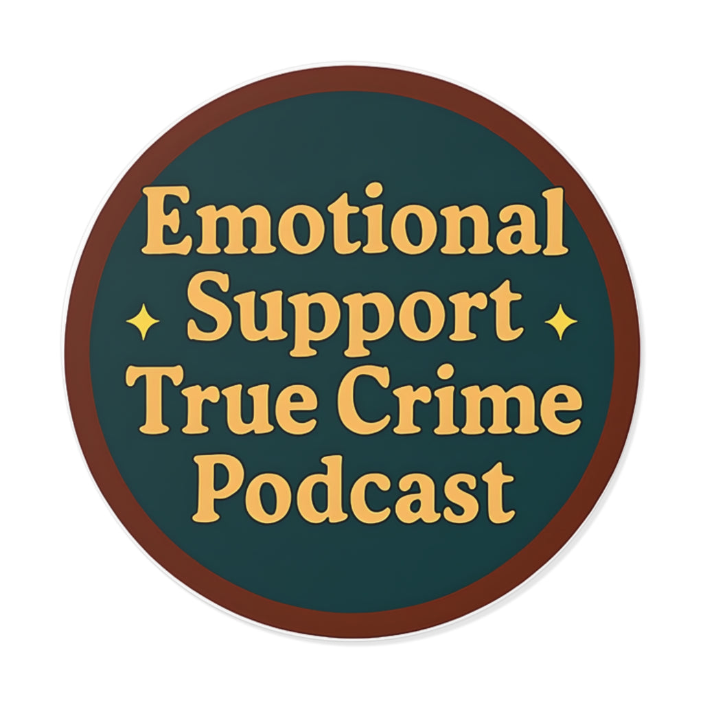 Emotional Support True Crime Podcast Stickers, Vintage Vinyl Decals, True Crime Lover Gifts, Podcast Merchandise, Fun Vinyl Labels